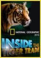 National Geographic.  .     - Inside. The Tiger Trade
