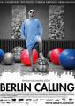 Берлин зовет - Berlin Calling