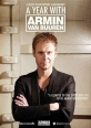 Один год из жизни Армина ван Бюрена - (A Year With Armin Van Buuren)