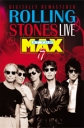 The Rolling Stones: Live At The Max - 