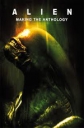 Чужой: Создание антологии - (Alien: Making the anthology)