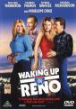 Проснуться в Рено - Waking Up in Reno