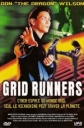 Беглецы компьютерных сетей - (Grid Runners)