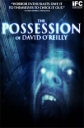 Одержимость Дэвида О'Рейли - (The Possession of David O'Reilly)