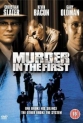 Убийство первой степени - (Murder in the First)