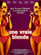   - (The Real Blonde)
