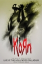 Korn: The Path Of Totality Tour - Live At The Hollywood Palladium - 