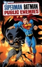 Супермен. Бэтмен: Враги общества - (Superman. Batman: Public Enemies)