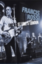 Francis Rossi: Live At St. Luke’s London - 