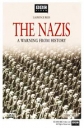 BBC: Нацизм: Предостережение истории - (BBC: The Nazis: A Warning from History)