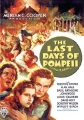   - (The Last Days of Pompeii)