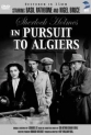 Шерлок Холмс: Погоня в Алжире - (Sherlock Holmes: Pursuit to Algiers)