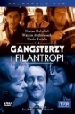 Гангстеры и филантропы - (Gangsterzy i filantropi)