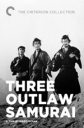 Три самурая вне закона - (Three Outlaw Samurai)