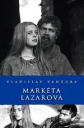 Маркета Лазарова - (Marketa LazarovГЎ)