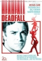 Смертельное падение - (Deadfall)