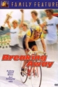 Вырваться вперед (Уходя в отрыв) - (Breaking Away)