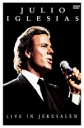 Julio Iglesias - Live in Jerusalem - 