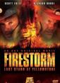   - Firestorm: Last Stand at Yellowstone
