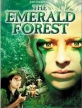 Изумрудный лес - (The Emerald Forest)