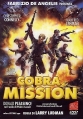 Миссия «Кобра» - (Cobra Mission)