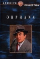 Сироты - (Orphans)