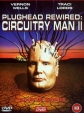 - 2 - (Plughead Rewired: Circuitry Man II)
