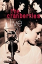 The Cranberries: Live in London - 