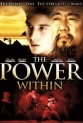 Внутренняя сила - (The Power Within)