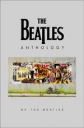 Антология Битлз - (The Beatles Anthology)