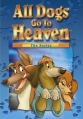 Все псы попадают в рай - (All Dogs Go to Heaven: The Series)