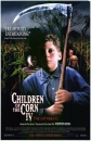   4:   - (Children of the Corn 4: The Gathering)