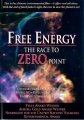 Свободная энергия - Погоня за энергией нулевой точки - (Free Energy - The race to zero point)