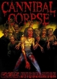 Cannibal Corpse - Global Evisceration - 