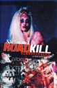 Satyricon: Roadkill Extravaganza - 