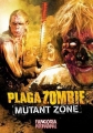 Чума зомби: Зона мутантов - (Plaga zombie: Zona mutante)