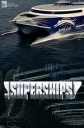 Discovery: Суперкорабли - (Discovery: Superships)