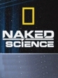 National Geographic: С Точки Зрения Науки: Дело О Планете Земля - (Naked Science)