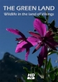 Гренландия: Дикая природа страны викингов - (The Green Land: Wildlife in the Land of Vikings)