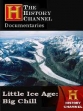 History Channel: Малый ледниковый период - (History Channel: Little Ice Age: Big Chill)