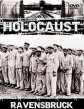 Холокост. Равенсбрюк - (The Holocaust. Ravensbruck)