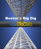 National Geographic: Суперсооружения: Большой бостонский тоннель - (MegaStructures: Boston)