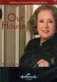 Наш дом - (Our House)