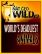 National Geographic: Самые опасные животные мира - (World's Deadliest Animals)