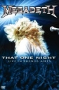 Megadeth: That One Night - Live in Buenos Aires - 