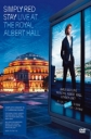 Simply Red: Stay. Live At The Royal Albert Hall - 