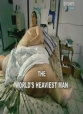 Discovery: Самый тяжелый человек в мире - (The Worlds Heaviest Man)