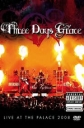 Three Days Grace: Live At The Palace - 