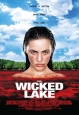 Заколдованное озеро - (Wicked Lake)