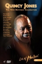 Quincy Jones: 75th Birthday Celebration-Live at Montreux - 